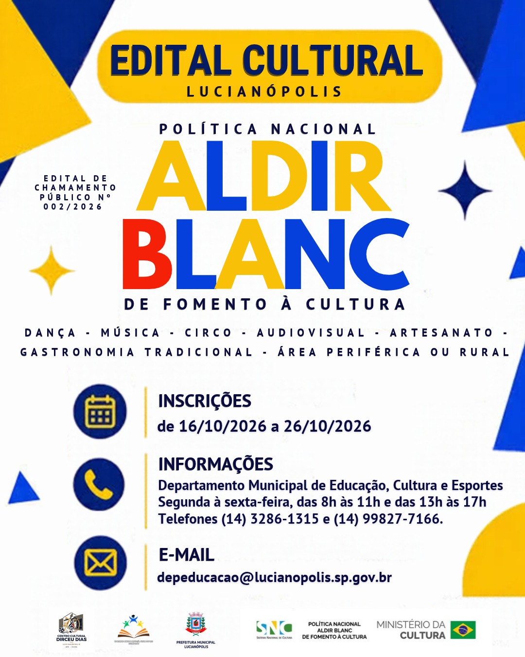 CHAMAMENTO PÚBLICO | EDITAL ALDIR BLANC – LUCIANÓPOLIS